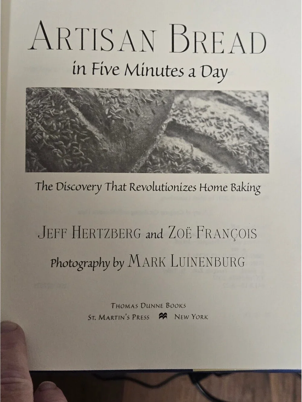 Artisan Bread in Five Minutes a Day: The Discovery That Re